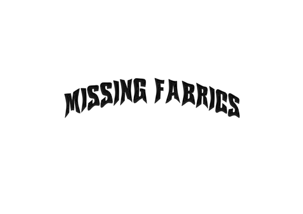 Missing Fabrics